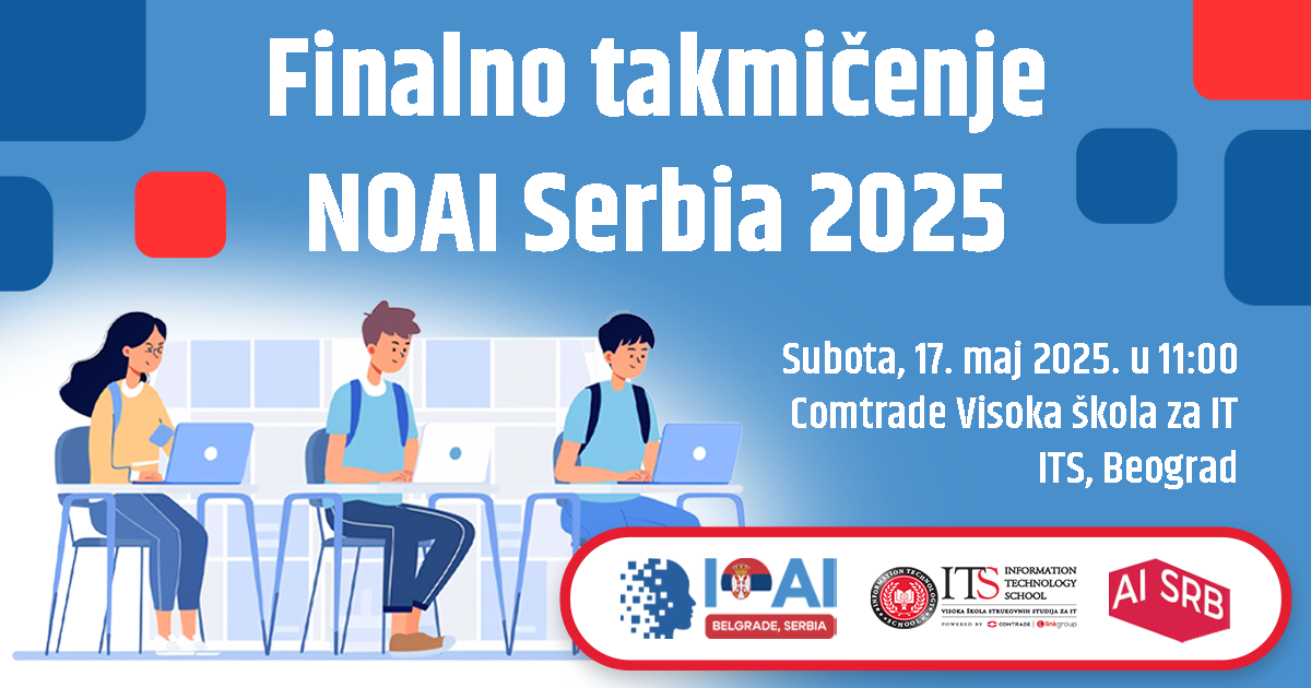 NOAI Serbia 2025 – Informacije o finalnoj fazi!